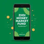 Safaricom's Ziidi Fund Achieves KSh 10 Billion Milestone Amid Shifting Money Market Dynamics