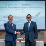 Airbus and Cathay Pacific Launch Historic $70 Million Co-Investment to Accelerate Sustainable Aviation Fuel Production Across Asia-Pacific